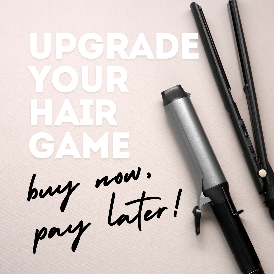 upgrade your hair game, buy now pay later.png