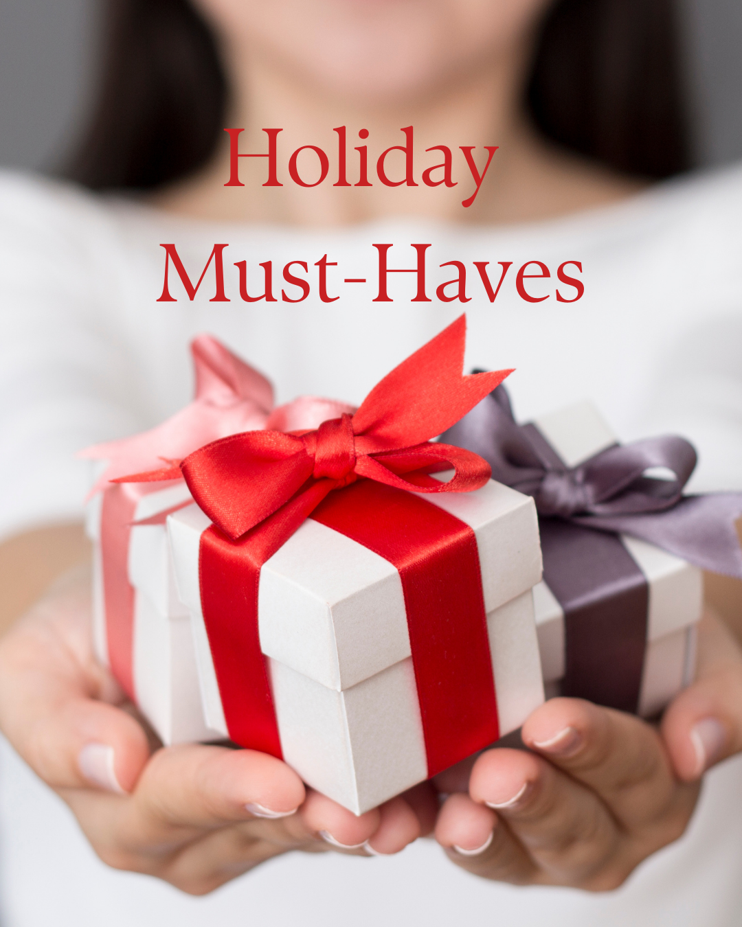Holiday Must Haves.png